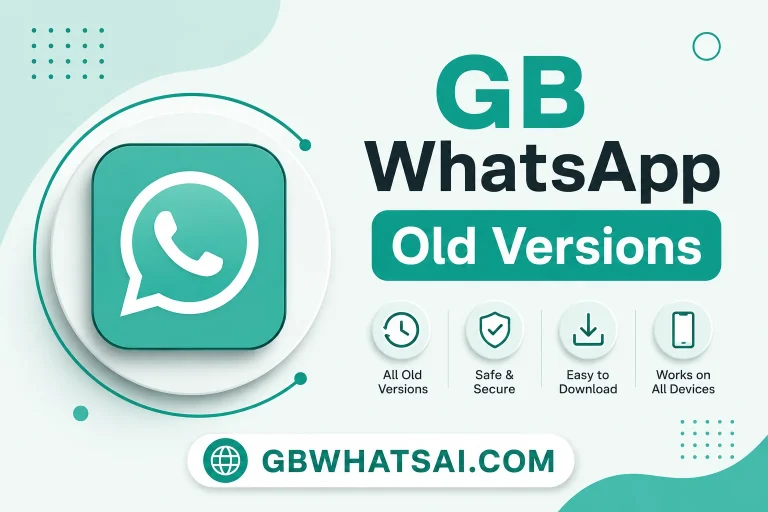 GB WhatsApp Old Versions