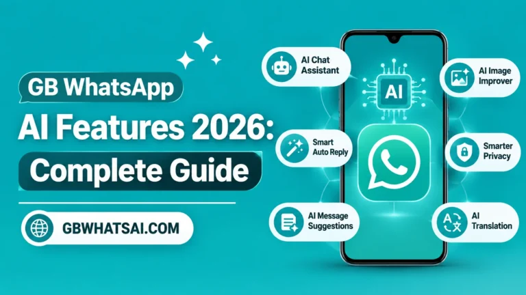 GB WhatsApp AI Features 2026