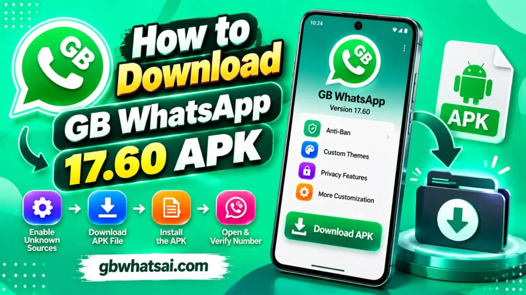 How to Download GB WhatsApp 17.60 APK
